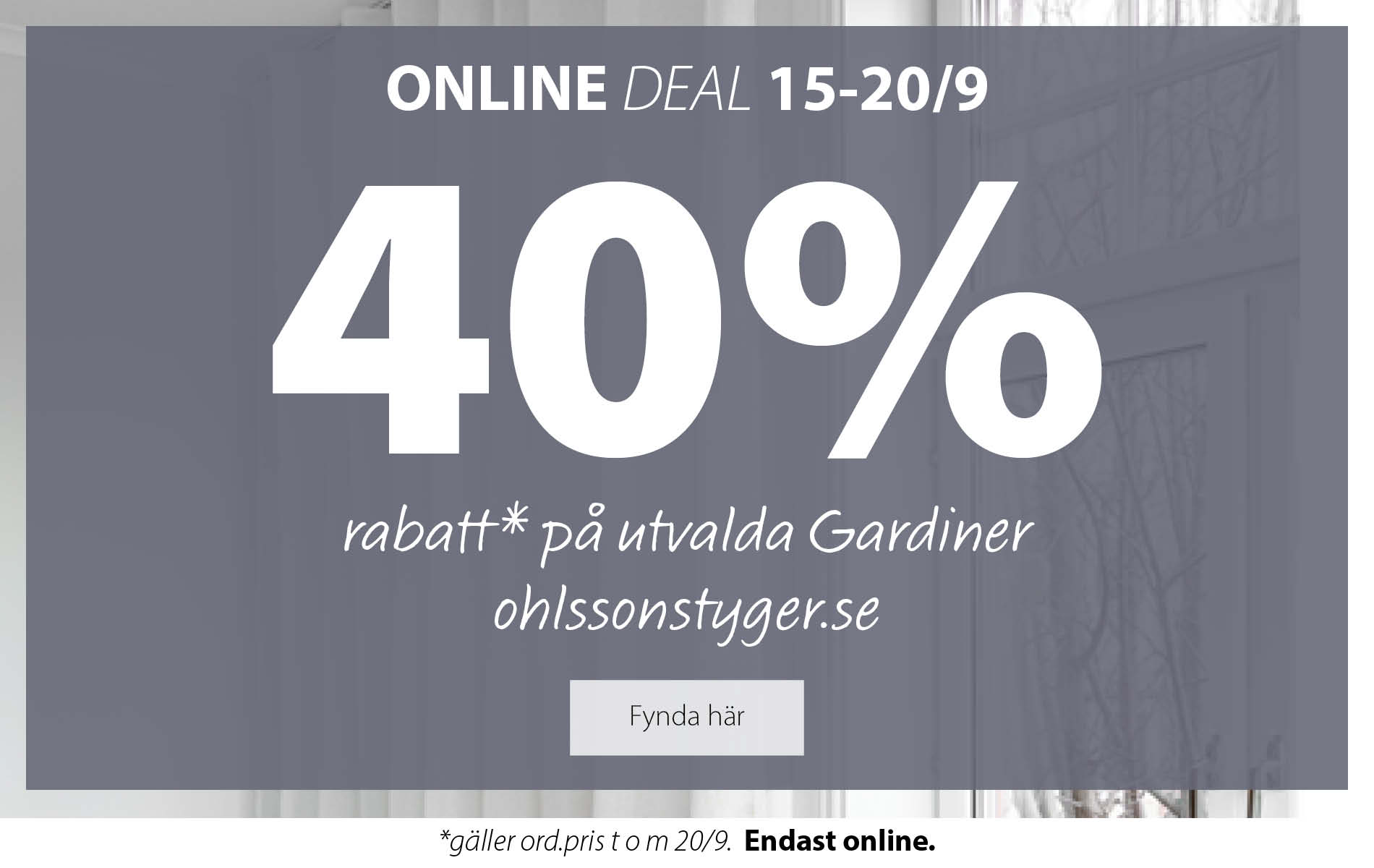 mall_1x1_onlinedeal utvalda gardiner.jpg