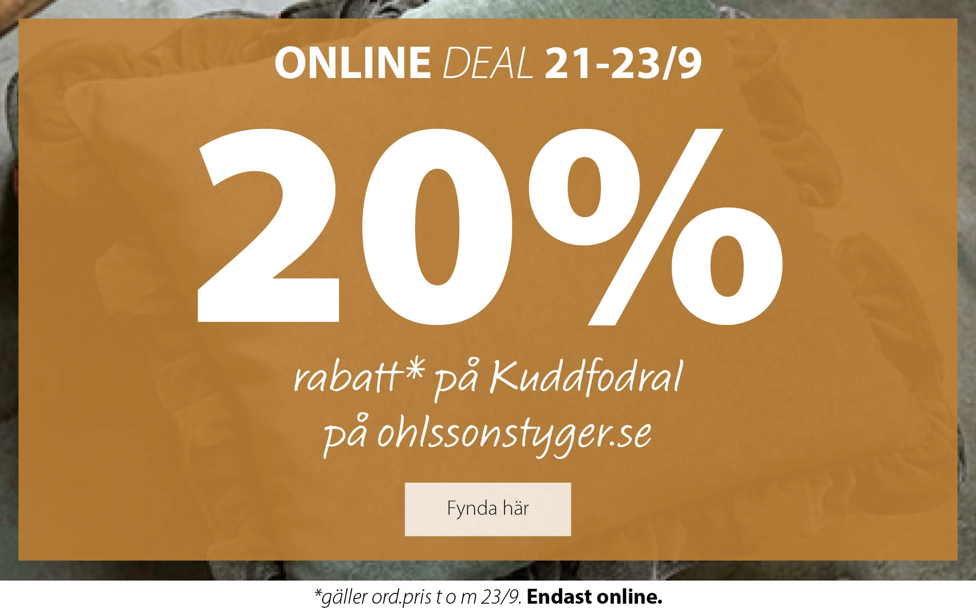 mall_1x1_onlinedeal kuddfodral 20%.jpg